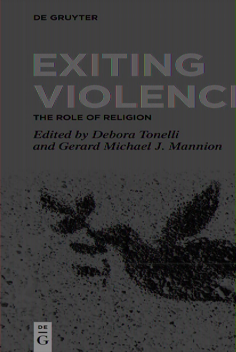 Exiting Violence: The Role of Religion