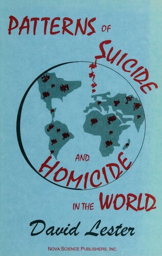 Patterns of Suicide and Homicide in the World