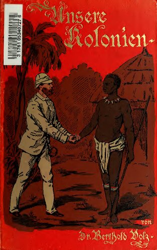 Unsere Kolonien: Land und Leute