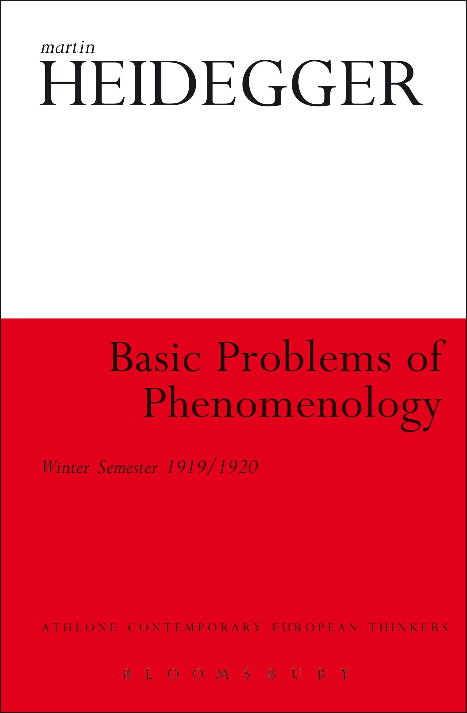 Basic Problems of Phenomenology: Winter Semester 1919/1920