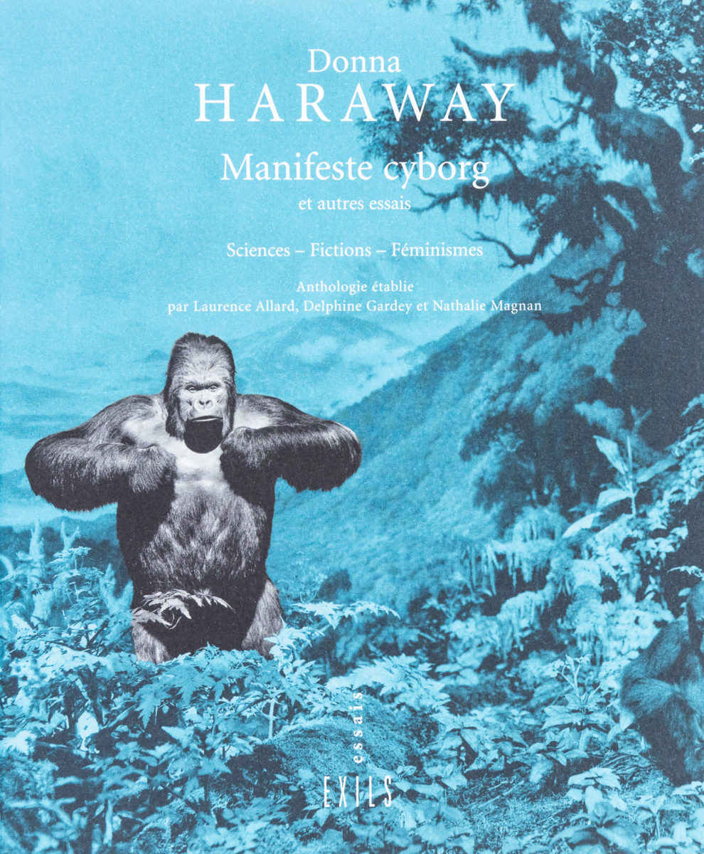 Manifeste cyborg et autres essais : sciences, fictions, féminismes