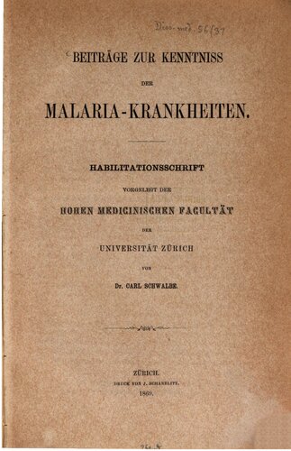 Beiträge zur Kenntnis der Malaria-Krankheiten