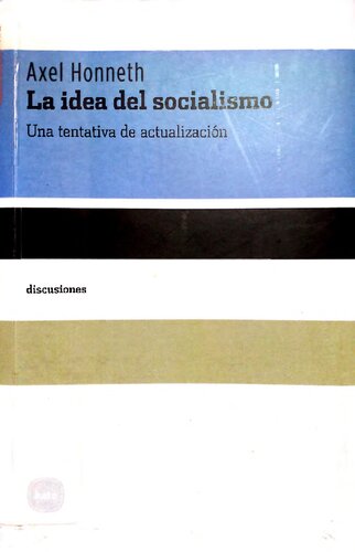 La idea del socialismo. Una tentativa de actualización