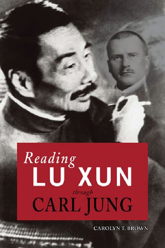 Reading Lu Xun Through Carl Jung