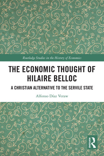 The Economic Thought of Hilaire Belloc