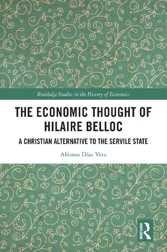 The Economic Thought of Hilaire Belloc