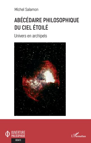 Abécédaire philosophique du ciel étoilé: univers en archipels