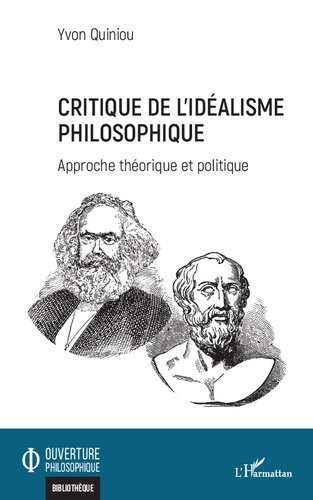 Critique de l'idéalisme philosophique: approche théorique et politique