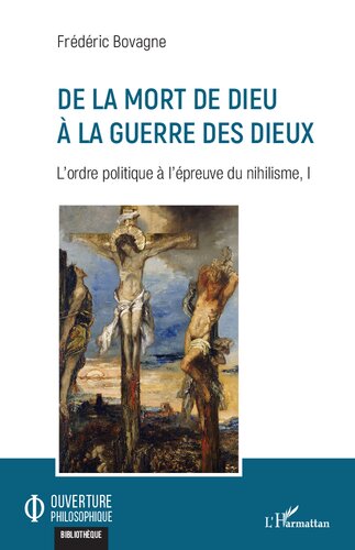 De la mort de Dieu à la guerre des dieux