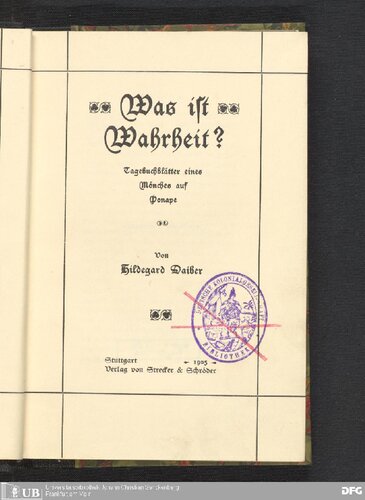 Was ist Wahrheit? Tagebuchblätter eines Mönchs auf Ponape