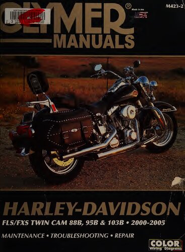 Clymer Harley-Davidson: FLS/FXS Twin Cam 88B, 95B & 103B, 2000-2005