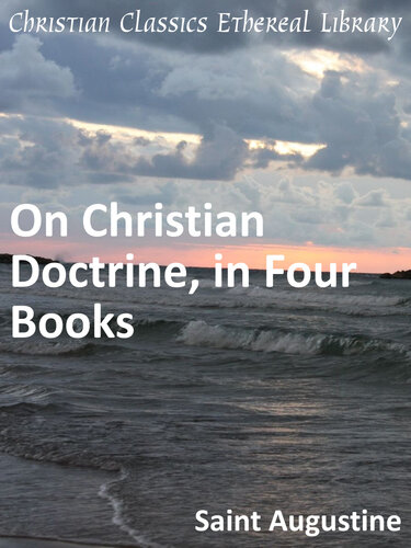 On Christian Doctrine, in Four Books