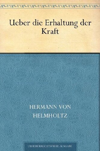 Über die Erhaltung der Kraft