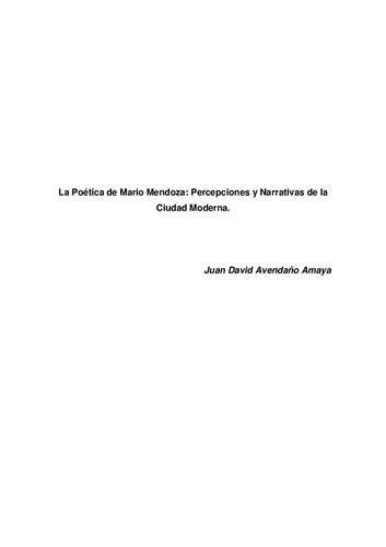 La poética de Mario Mendoza. Percepciones y narrativas de la Ciudad Moderna