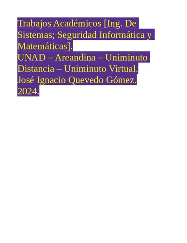 Academic Works [Computer Science; Computer Security and Mathematics]. (2024).