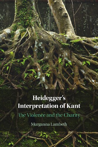 Heidegger's Interpretation of Kant: The Violence and the Charity