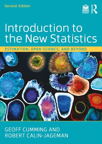 Introduction to the New Statistics: Estimation, Open Science, and Beyond