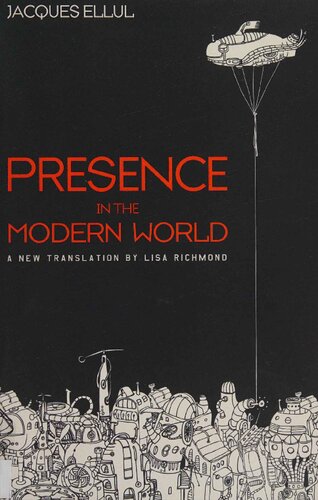 Presence in the modern world