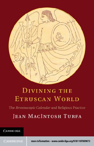 Divining the Etruscan World: The Brontoscopic Calendar and Religious Practice