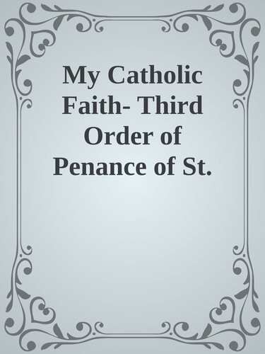 My Catholic Faith
