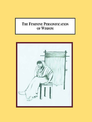 The Feminine Personification of Wisdom: A Study of Homer's Penelope, Cappadocian Macrina, Boethius' Philosophia, and Dante's Beatrice