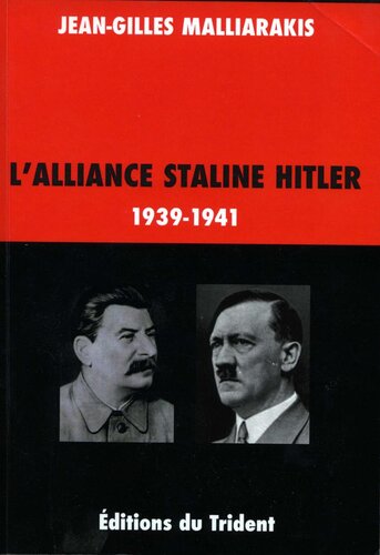 L'Alliance Staline-Hitler