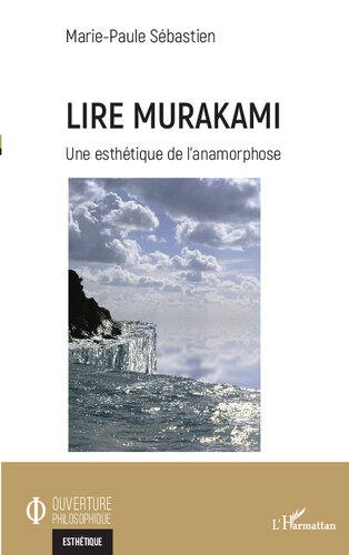 Lire Murakami: une esthétique de l'anamorphose
