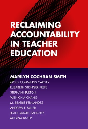 Reclaiming Accountability in Teacher Education