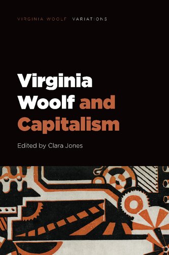 Virginia Woolf and Capitalism (Virginia Woolf – Variations)