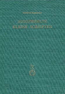 Ausgewählte kleine Schriften Band I