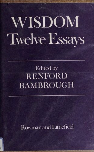 Wisdom: twelve essays