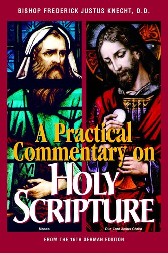 A Practical Commentary on Holy Scripture