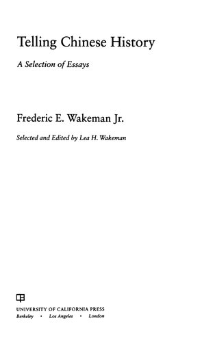 Telling Chinese History: A Selection of Essays