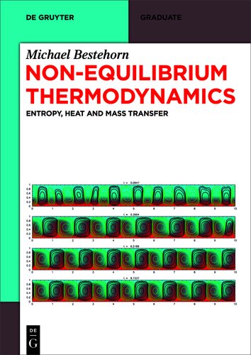 Non-Equilibrium Thermodynamics: Entropy, Heat and Mass Transfer
