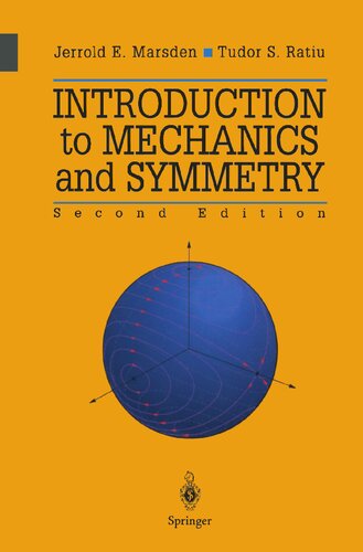 Introduction to Mechanics and Symmetry: A Basic Exposition of Classical Mechanical Systems