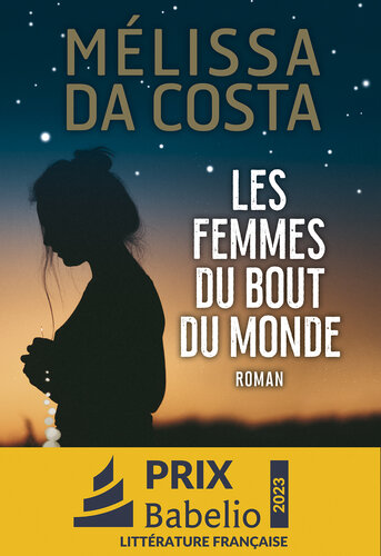 Les femmes du bout du monde