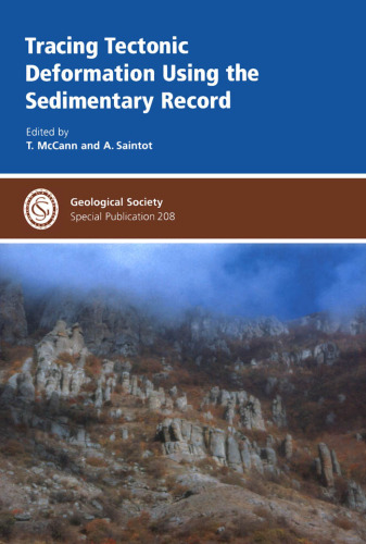Tracing Tectonic Deformation Using the Sedimentary Record (Geological Society Special Publication)