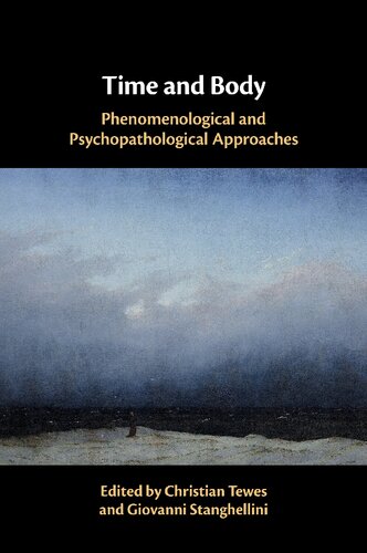 Time and Body: Phenomenological and Psychopathological Approaches