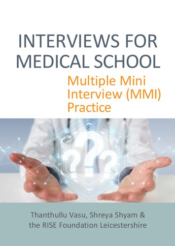 Interviews for Medical School: Multiple Mini Interview (MMI) Practice
