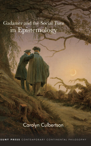 Gadamer and the Social Turn in Epistemology