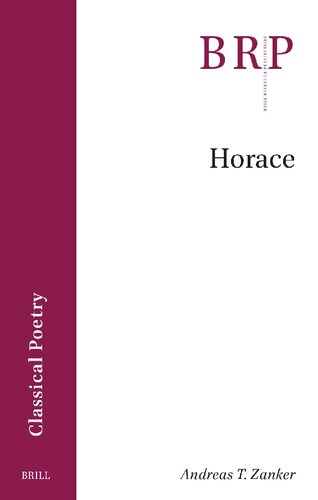 Horace (Brill Research Perspectives in Classical Poetry)