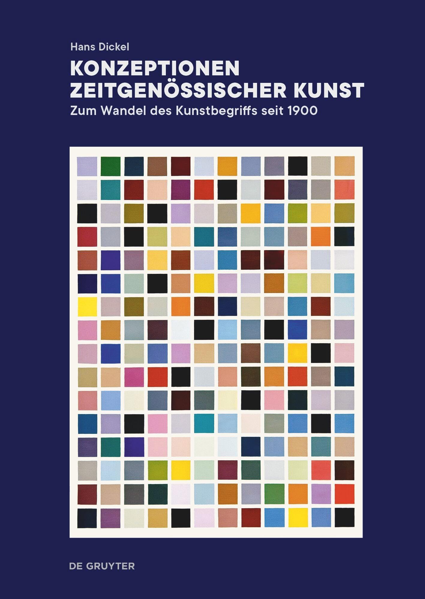 Konzeptionen zeitgenössischer Kunst: Zum Wandel des Kunstbegriffs seit 1900