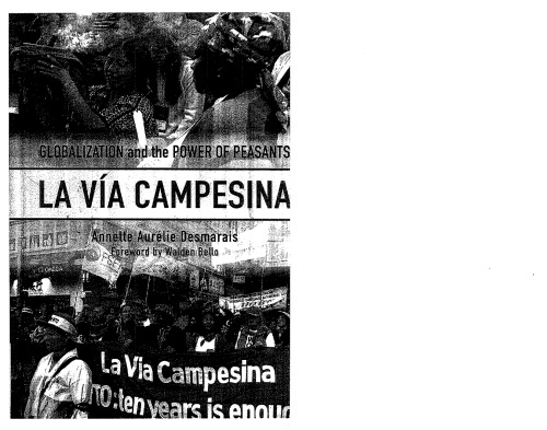 La Via Campesina: Globalization and the Power of Peasants