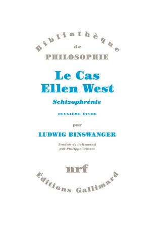 Le Cas Ellen West - Schizophrénie. Deuxième étude