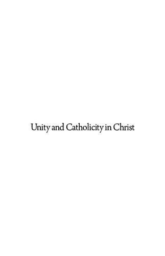 Unity & Catholicity in Christ: The Ecclesiology of Francisco Suárez, S.J.