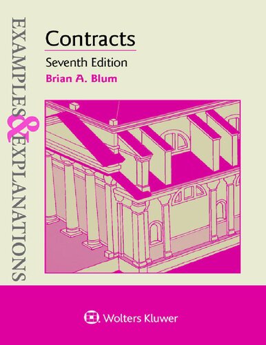 Examples & Explanations for Contracts