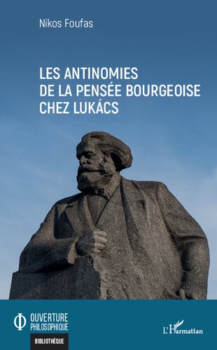 Les antinomies de la pensée bourgeoise chez Lukács