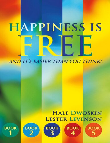 Lester Levenson Keys to Ultimate Freedom -- Happiness Is Free: And It's Easier Than You Think, Books 1 through 5, The Greatest Secret Edition