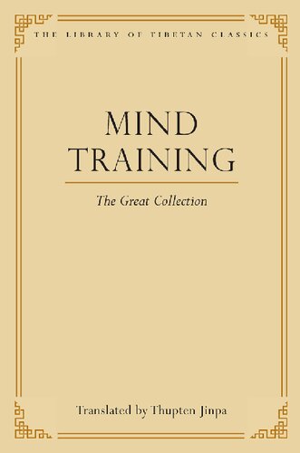 Mind Training: The Great Collection (1) (Library of Tibetan Classics)
