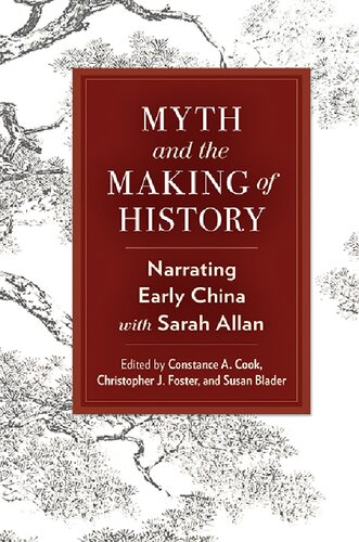 Myth and the Making of History